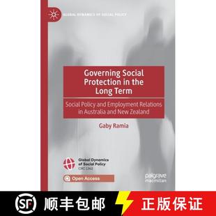 Employment 4周达 Protection Social the and Relations Policy Governing Term Long 9783030420567 A...