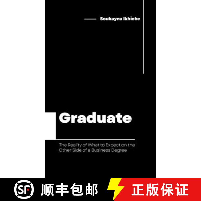 【2-3周达】Graduate: The Reality of What to Expect on the Other Side of a Business Degree [9781803817989]