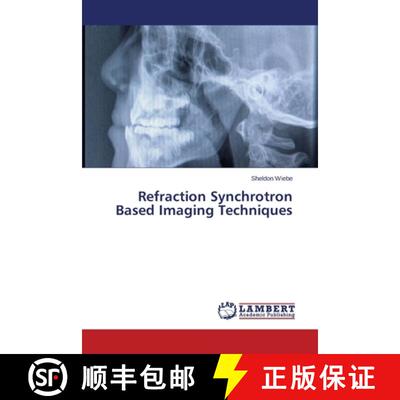 预订 Refraction Synchrotron Based Imaging Techniques [9783659532603]