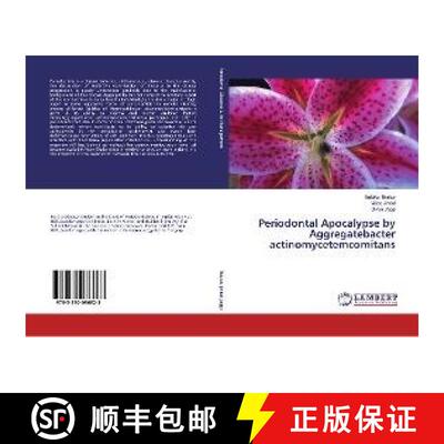 预订 Periodontal Apocalypse by Aggregatebacter actinomycetemcomitans [9783330086623]