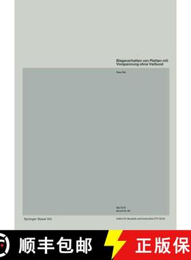 预订 Biegeverhalten Von Platten Mit Vorspannung Ohne Verbund [9783764310318]