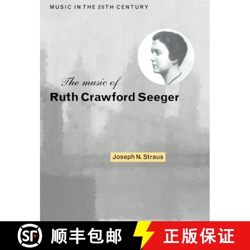 【3-4周达】Music of Ruth Crawford Seeger: - The Music of Ruth Crawford Seeger [9780521548182]