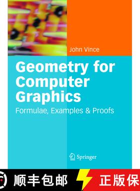 【3-4周达】Geometry for Computer Graphics : Formulae, Examples and Proofs [9781852338343]