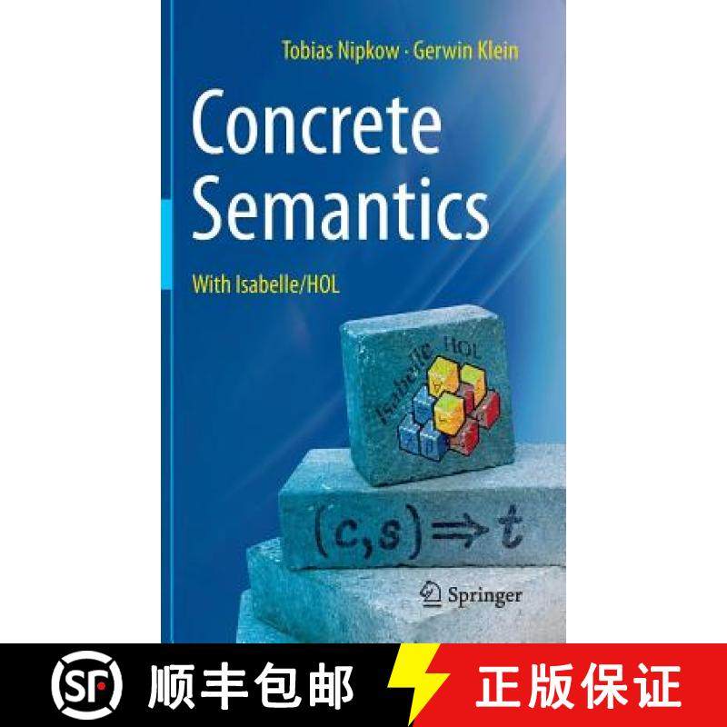 【3-4周达】Concrete Semantics : With Isabelle/HOL [9783319105413]