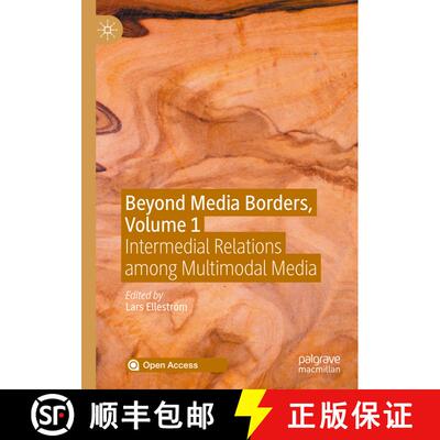 【3-4周达】精装 Beyond Media Borders, Volume 1 : Intermedial Relations among Multimodal Media [9783030496784]