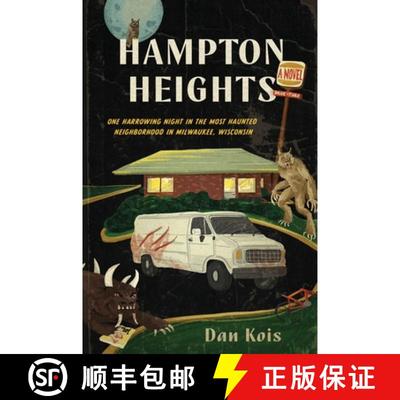 【3-4周达】Hampton Heights: One Harrowing Night in the Most Haunted Neighborhood in Milwaukee, Wisconsin [9780063358751]