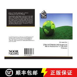 预订 Effect of Phenols and Sugars on Maize Resistance to Late Wilt Disease [9783330855373]