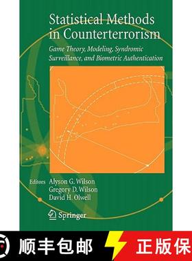 【3-4周达】Statistical Methods in Counterterrorism: Game Theory, Modeling, Syndromic Surveillance, an... [9780387329048]