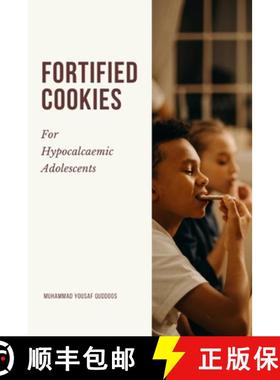 【3-4周达】Fortified Cookies For Hypocalcemic Adolescents [9785808291898]