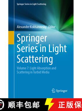 【3-4周达】Springer Series in Light Scattering : Volume 7: Light Absorption and Scattering in Turbid ... [9783030876821]