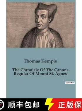 预订 The Chronicle Of The Canons Regular Of Mount St. Agnes [9791041817948]