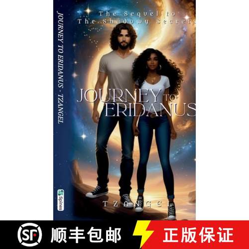 预订 Journey to Eridanus, The Sequel to the Shadowy Secrets [9798895692042]