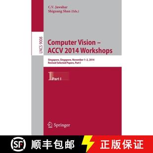 Vision Workshops Computer Revised 9783319166278 ACCV 4周达 November Singapore 2014 ...
