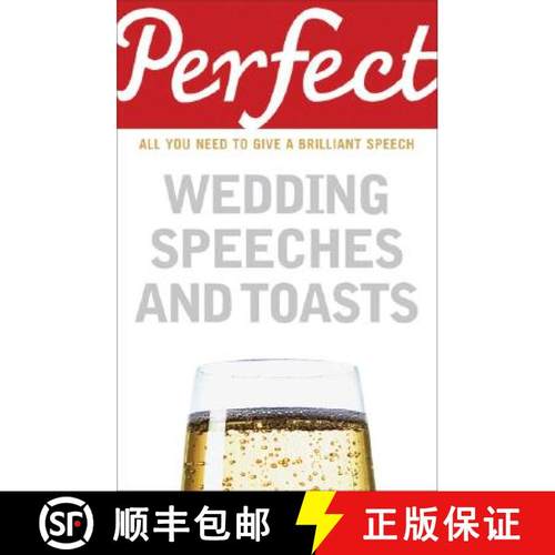 【3-4周达】Perfect Wedding Speeches and Toasts: All You Need to Give a Brilliant Speech [9781905211777]