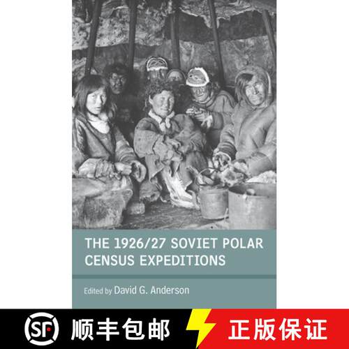 【3-4周达】The 1926/27 Soviet Polar Census Expeditions [9781845457662]
