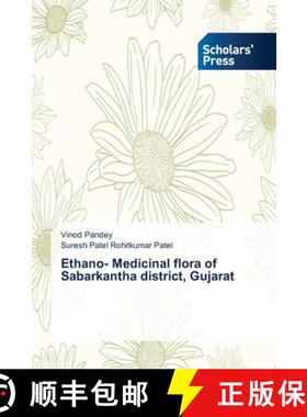 预订 Ethano- Medicinal flora of Sabarkantha district, Gujarat [9783639663662]