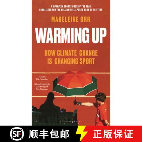 【3-4周达】Warming Up: How Climate Change Is Changing Sport - A Guardian Sports Book of the Year 2024 [9781399404501]