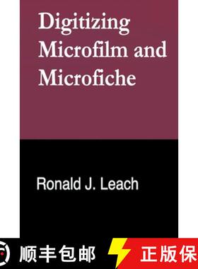 【3-4周达】Digitizing Microfilm and Microfiche [9798224660889]