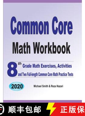 【3-4周达】Common Core Math Workbook: 8th Grade Math Exercises, Activities, and Two Full-Length Commo... [9781646126194]