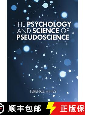 预订 The Psychology and Science of Pseudoscience [9781538194652]