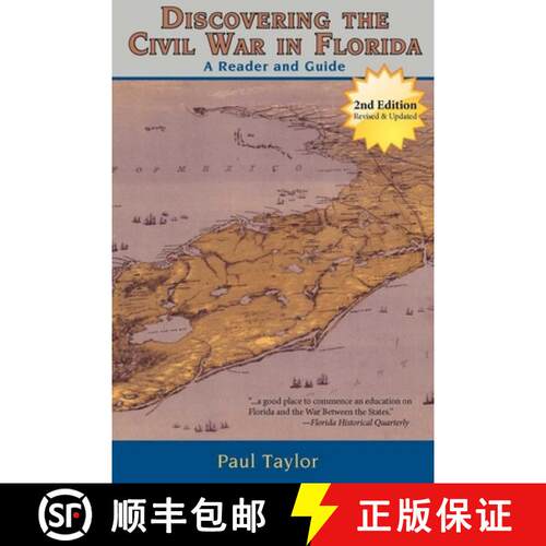 【3-4周达】Discovering the Civil War in Florida: A Reader and Guide, Second Edition (2nd Edition) [9781561645299]