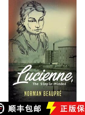 【3-4周达】Lucienne, the Simple-Minded: A Novel [9781951901820]