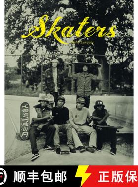 【3-4周达】Skaters : Tintype Portraits of West Coast Skateboarders [9781942084419]