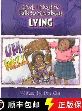 预订 God I Need to Talk to You about Lying [9780758605122]