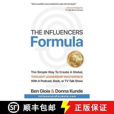 【3-4周达】The Influencers Formula: The Simple Way To Create a Global, Thought Leadership Masterpiece... [9798890790569]