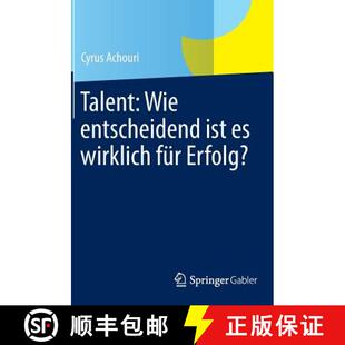 【3-4周达】Talent: Wie entscheidend ist es wirklich für Erfolg? [9783658058401]