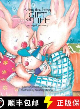 【3-4周达】A tiny itsy bitsy gift of life, an egg donor story for boys [9786072907621]
