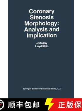 【3-4周达】Coronary Stenosis Morphology: Analysis and Implication [9781461378860]