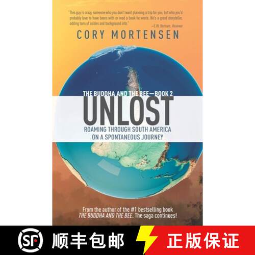 【3-4周达】Unlost: Roaming Through South America on a Spontaneous Journey [9781735498164]
