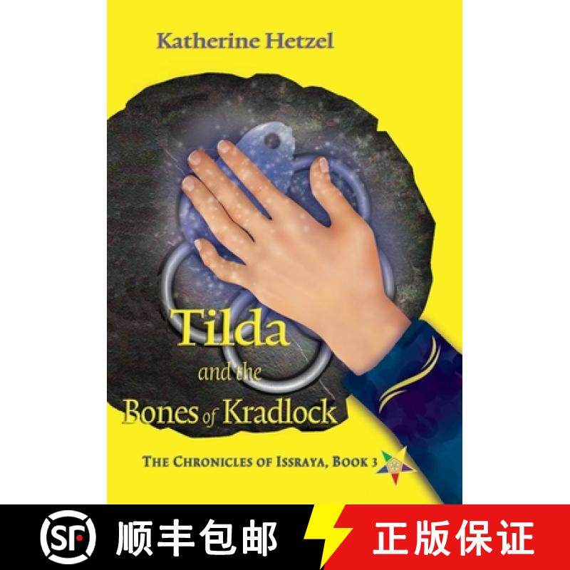 【3-4周达】Tilda and the Bones of Kradlock [9781949290615]