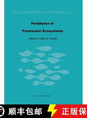 【3-4周达】Periphyton of Freshwater Ecosystems: Proceedings of the First International Workshop on Pe... [9789400972957]