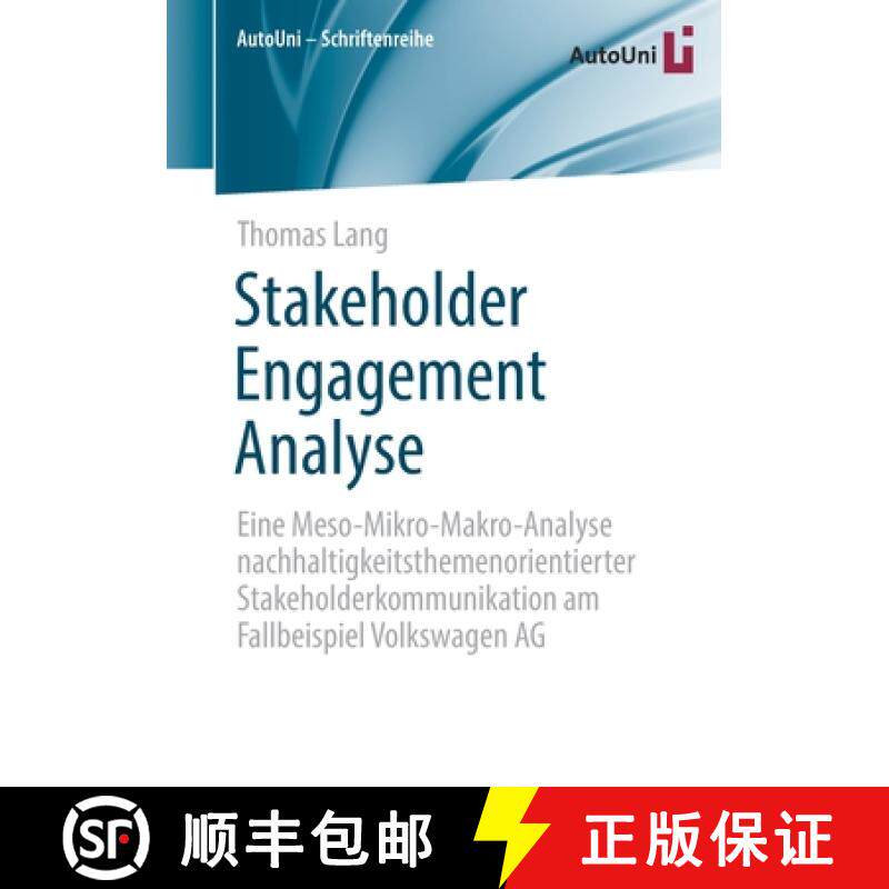 【3-4周达】Stakeholder Engagement Analyse: Eine Meso-Mikro-Makro-Analyse Nachhaltigkeitsthemenorienti... [9783658339869]