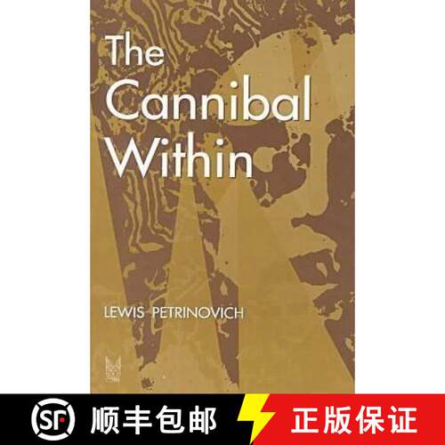 【3-4周达】The Cannibal within [9780202020488]