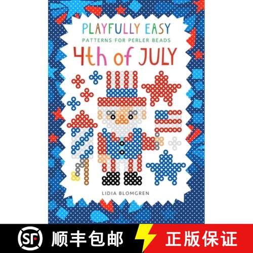 【3-4周达】Playfully Easy Patterns for perler beads - 4th of JULY [9789199111407]
