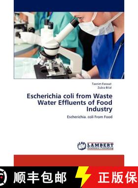预订 Escherichia Coli from Waste Water Effluents of Food Industry [9783848420353]