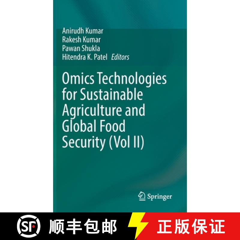 【3-4周达】Omics Technologies for Sustainable Agriculture and Global Food Security (Vol II) [9789811629556]