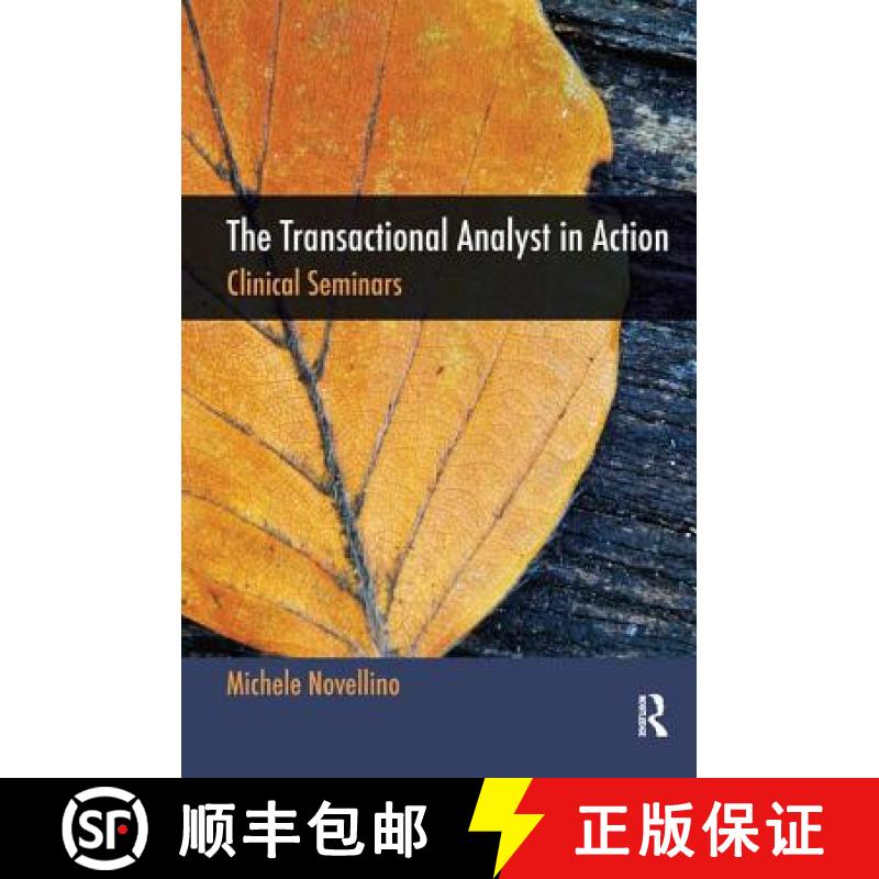 【3-4周达】The Transactional Analyst in Action: Clinical Seminars [9781780490700]