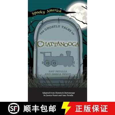 【3-4周达】Ghostly Tales of Chattanooga [9781540249371]