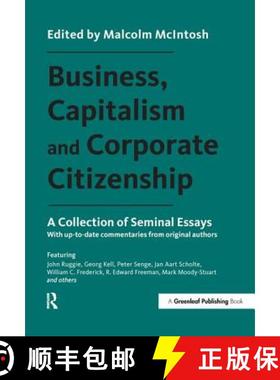 【3-4周达】Business, Capitalism and Corporate Citizenship : A Collection of Seminal Essays [9781783534982]