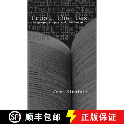 【3-4周达】精装 Trust the Text : Language, Corpus and Discourse [9780415317672]