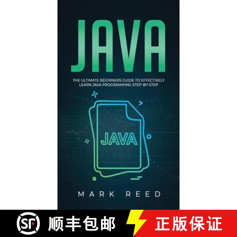 【3-4周达】Java: The ultimate beginners guide to effectively learn Java programming step-by-step [9781647710897]