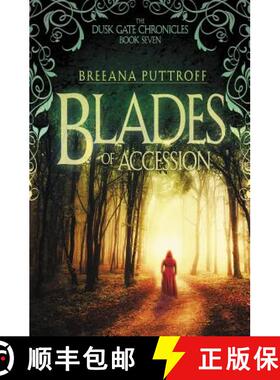 预订 Blades of Accession [9781940481203]