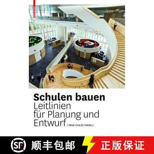 【3-4周达】精装 Schulen bauen – Leitlinien für Planung und Entwurf [9783034607506]