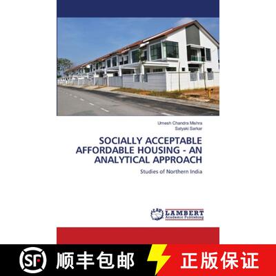 【3-4周达】Socially Acceptable Affordable Housing - An Analytical Approach [9786207997350]