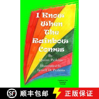 【3-4周达】I know when the rainbow comes [9780985162801]