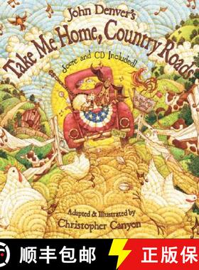 预订 John Denver's Take Me Home, Country Roads [With CD (Audio)] [9781584690726]